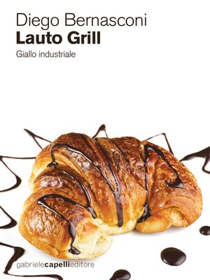 cover image of Lauto Grill. Giallo industriale